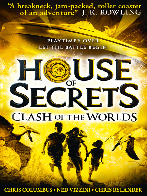 Title details for Clash of the Worlds by Chris Columbus - Available